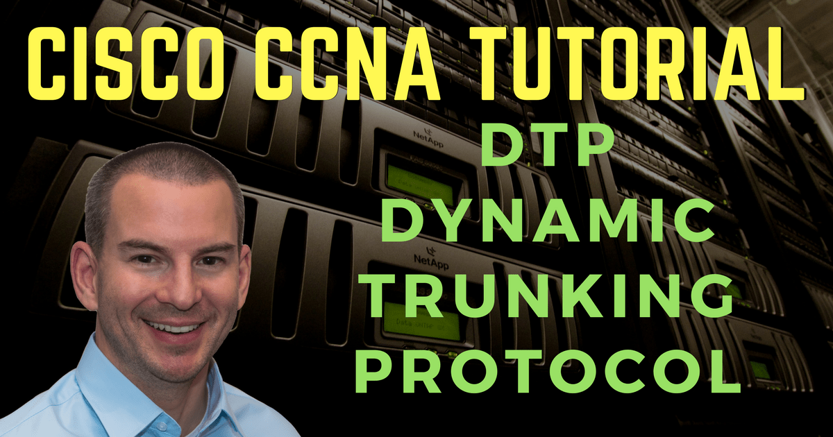 cisco-dtp-dynamic-trunking-protocol-tutorial-flackbox