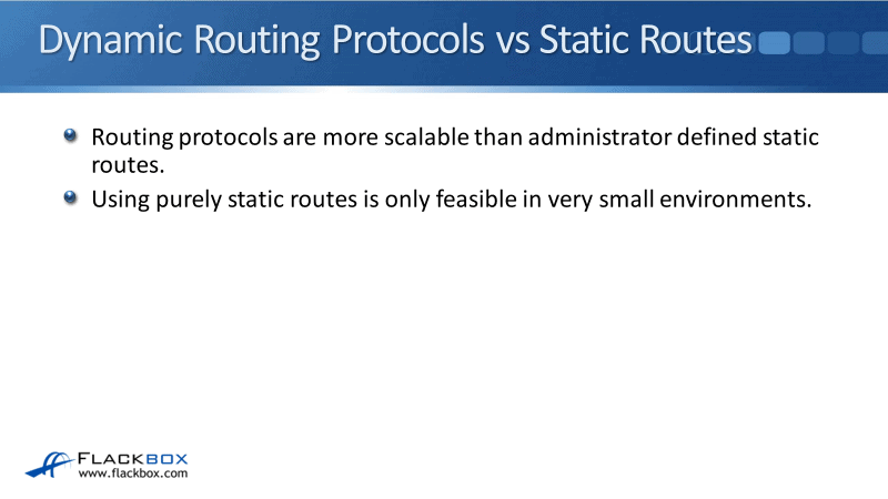 Dynamic Routing Protocols vs Static Routes