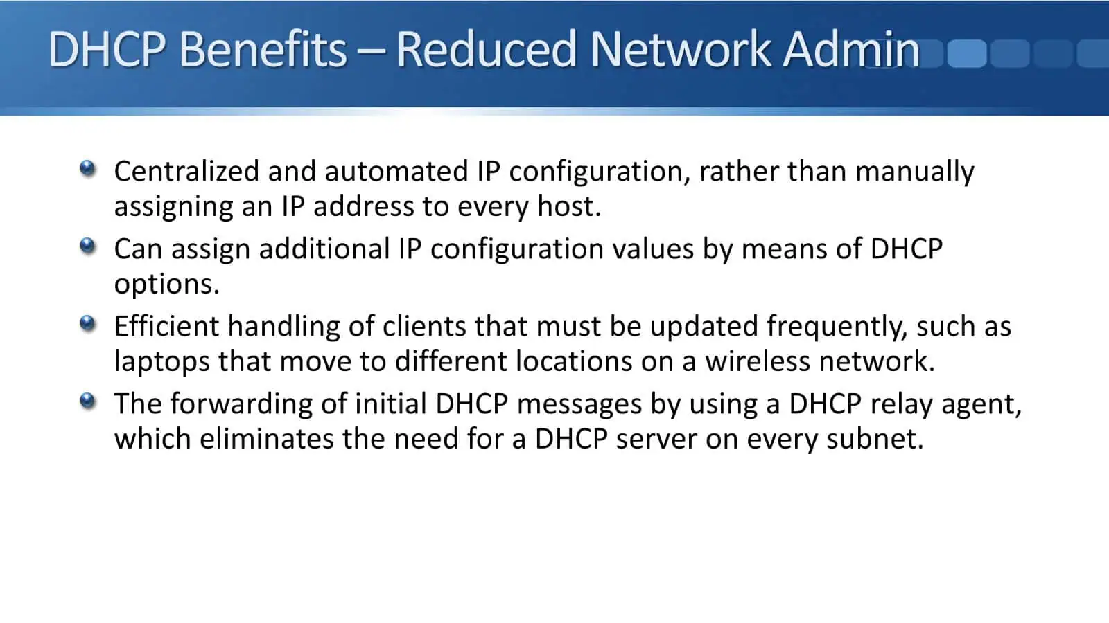 DHCP Benefits - Reduced Network Admin