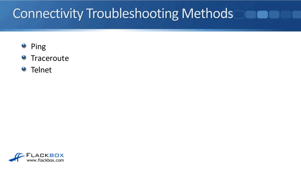 The Cisco Troubleshooting Methodology FlackBox